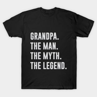 Grandpa Man Myth Legend T-Shirt